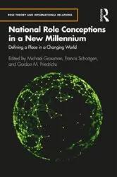Book cover of National Role Conceptions in a New Millennium by Michael Grossman