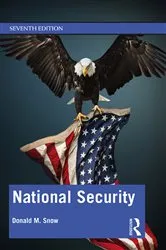 Book cover of National Security (7th ed.) by Donald M. Snow