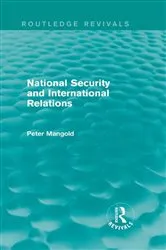 Book cover of National Security and International Relations (Routledge Revivals) by Peter Mangold