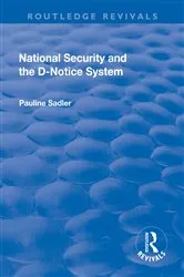 Book cover of National Security and the D-Notice System by Unknown