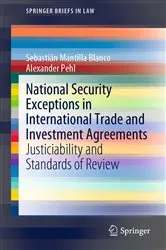 Book cover of National Security Exceptions in International Trade and Investment Agreements by Sebastián Mantilla Blanco