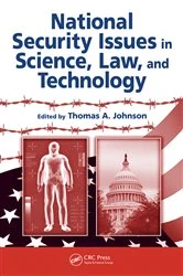 Book cover of National Security Issues in Science, Law, and Technology by Thomas A. Johnson