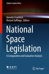 Book cover of National Space Legislation by Annette Froehlich