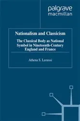 Book cover of Nationalism and Classicism by A. Leoussi