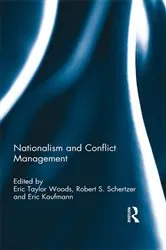 Book cover of Nationalism and Conflict Management by Eric Taylor Woods