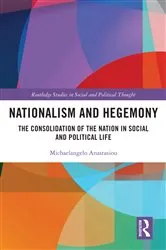 Book cover of Nationalism and Hegemony by Michaelangelo Anastasiou
