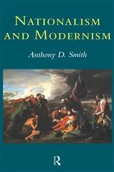 Book cover of Nationalism and Modernism by Prof Anthony D Smith