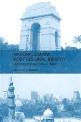 Book cover of Nationalism and Post-Colonial Identity by Anshuman A Mondal