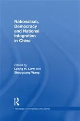 Book cover of Nationalism, Democracy and National Integration in China by Unknown