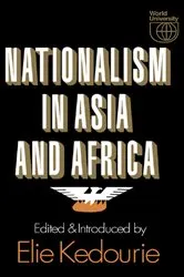 Book cover of Nationalism in Asia and Africa by Elie Kedourie