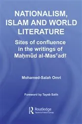 Book cover of Nationalism, Islam and World Literature by Mohamed-Salah Omri