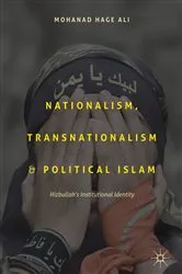 Book cover of Nationalism, Transnationalism, and Political Islam by Mohanad Hage Ali