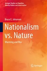 Book cover of Nationalism vs. Nature by Bruce E. Johansen