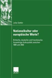 Book cover of Nationalkultur oder europäische Werte? by Julia Sattler