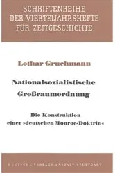 Book cover of Nationalsozialistische Großraumordnung by Lothar Gruchmann
