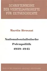 Book cover of Nationalsozialistische Polenpolitik 1939-1945 by Martin Broszat
