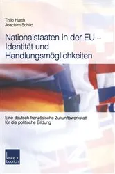 Book cover of Nationalstaaten in der EU — Identität und Handlungsmöglichkeiten by Thilo Harth