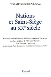 Book cover of Nations et Saint-Siège au XXe siècle by Unknown
