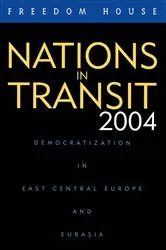 Book cover of Nations in Transit 2004 by Freedom House