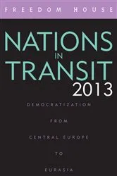 Book cover of Nations in Transit 2013 by Freedom House