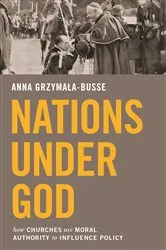 Book cover of Nations under God by Anna M. Grzymała-Busse