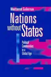 Book cover of Nations without States by Montserrat Guibernau