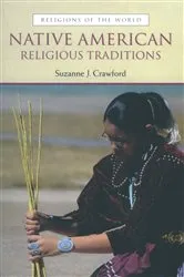 Book cover of Native American Religious Traditions by Unknown