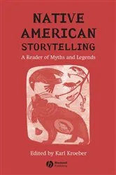 Book cover of Native American Storytelling by Karl Kroeber