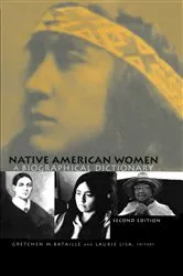 Book cover of Native American Women (2nd ed.) by Gretchen M. Bataille