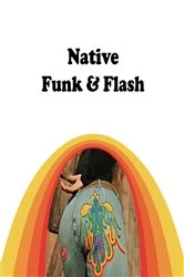 Book cover of Native Funk & Flash by Alexandra Jacopetti Hart