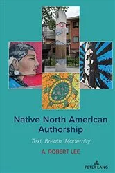 Book cover of Native North American Authorship by Unknown
