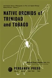 Book cover of Native Orchids of Trinidad and Tobago by Richard Evans Schultes