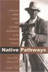 Book cover of Native Pathways by Brian Hosmer