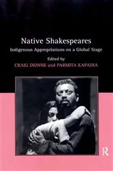 Book cover of Native Shakespeares by Parmita Kapadia