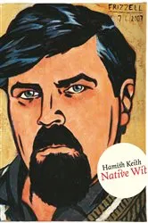 Book cover of Native Wit by Hamish Keith