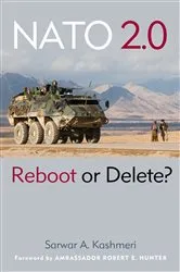 Book cover of NATO 2.0 by Sarwar A. Kashmeri