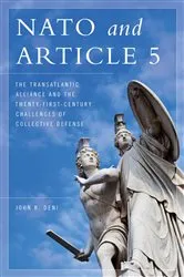 Book cover of NATO and Article 5 by John R. Deni