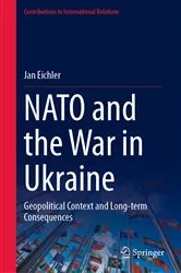 Book cover of NATO and the War in Ukraine by Jan Eichler