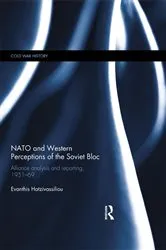 Book cover of NATO and Western Perceptions of the Soviet Bloc by Evanthis Hatzivassiliou