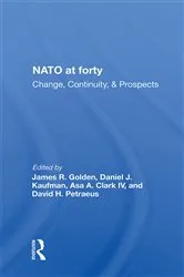 Book cover of Nato At Forty by James R. Golden