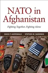 Book cover of NATO in Afghanistan by David P. Auerswald