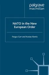 Book cover of NATO in the New European Order by F. Carr