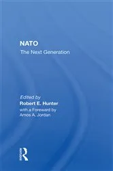 Book cover of Nato--the Next Generation by Robert E. Hunter