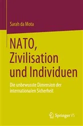 Book cover of NATO, Zivilisation und Individuen by Sarah da Mota