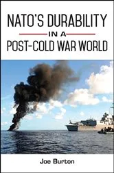 Book cover of NATO's Durability in a Post-Cold War World by Joe Burton