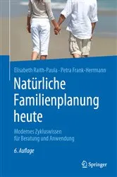 Book cover of Natürliche Familienplanung heute (6th ed.) by Elisabeth Raith-Paula