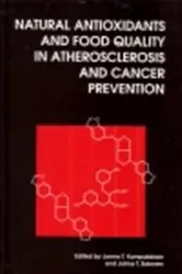 Book cover of Natural Antioxidants and Food Quality in Atherosclerosis and Cancer Prevention by Unknown