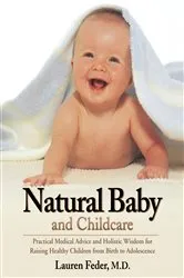 Book cover of Natural Baby and Childcare by Lauren Feder