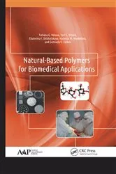 Book cover of Natural-Based Polymers for Biomedical Applications by Tatiana G. Volova