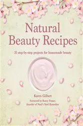 Book cover of Natural Beauty Recipes by Unknown